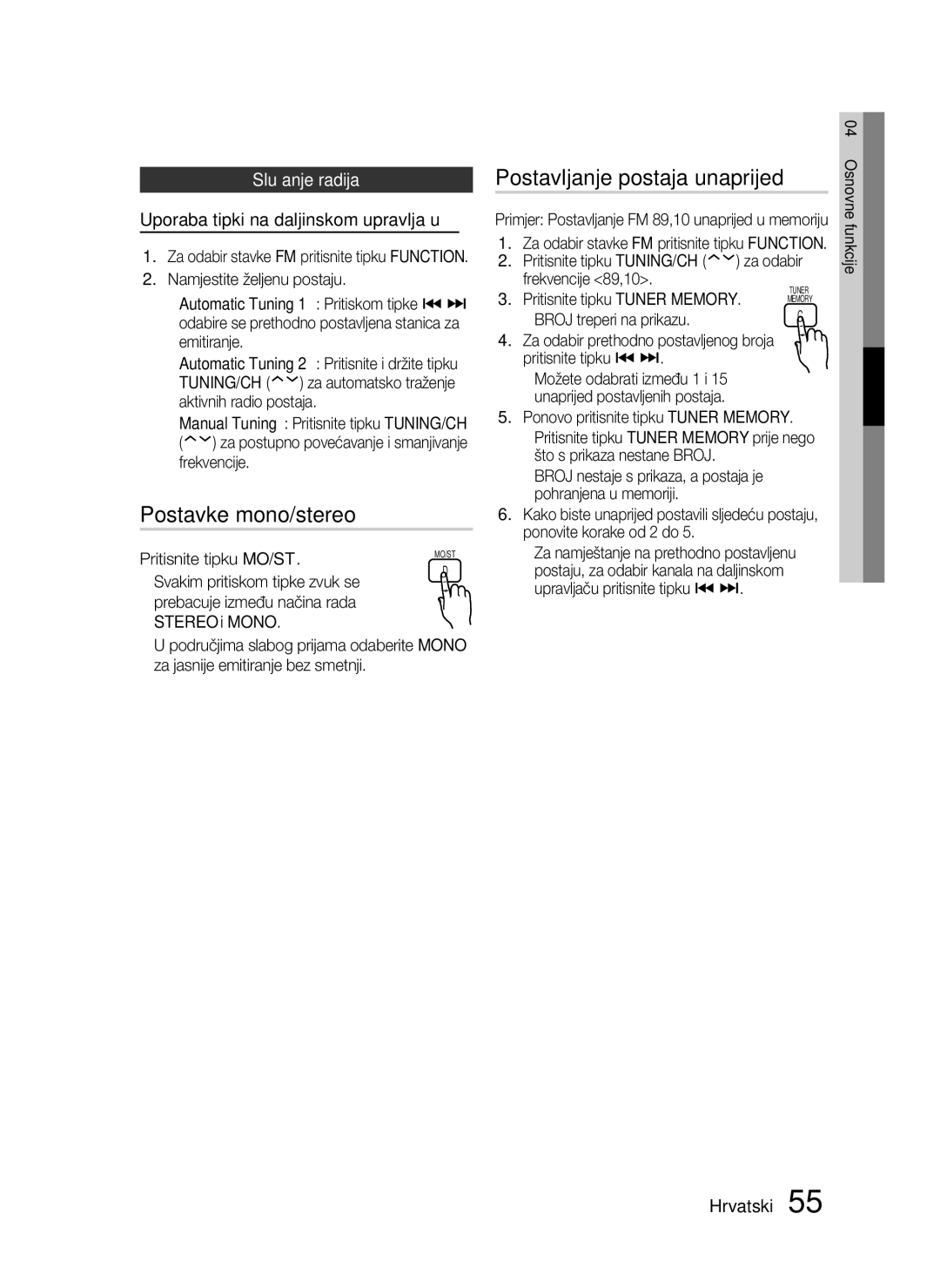 Samsung HT-C7550W/EDC manual Postavke mono/stereo, Postavljanje postaja unaprijed, Slušanje radija 