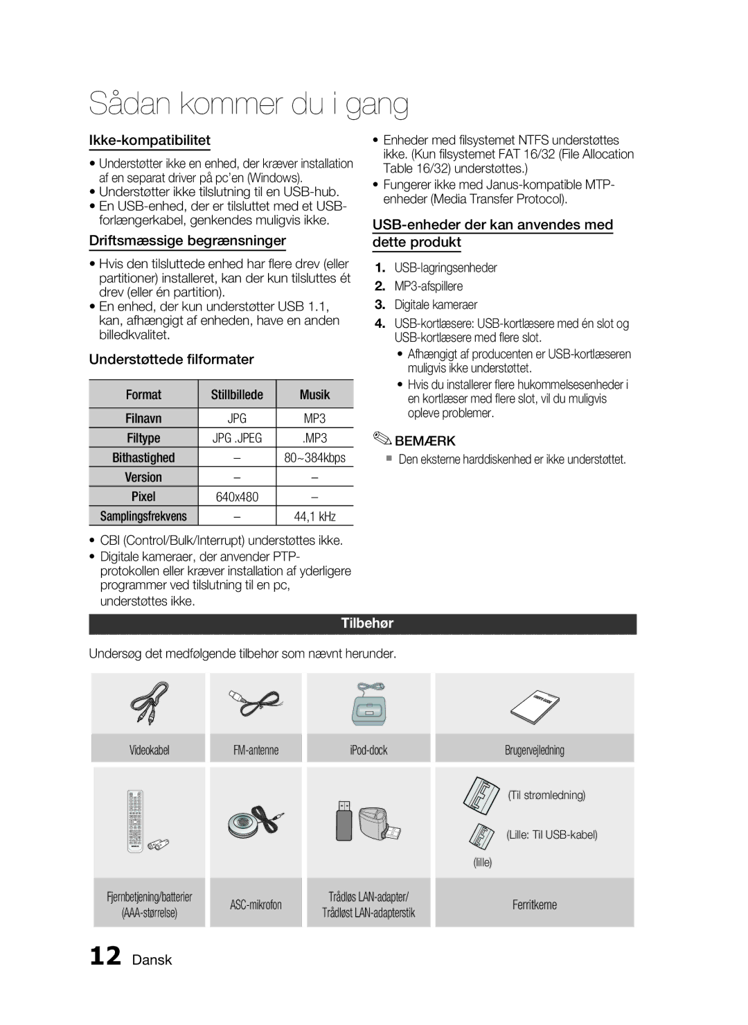 Samsung HT-C7550W/XEE manual Ikke-kompatibilitet, Driftsmæssige begrænsninger, Understøttede ﬁlformater 