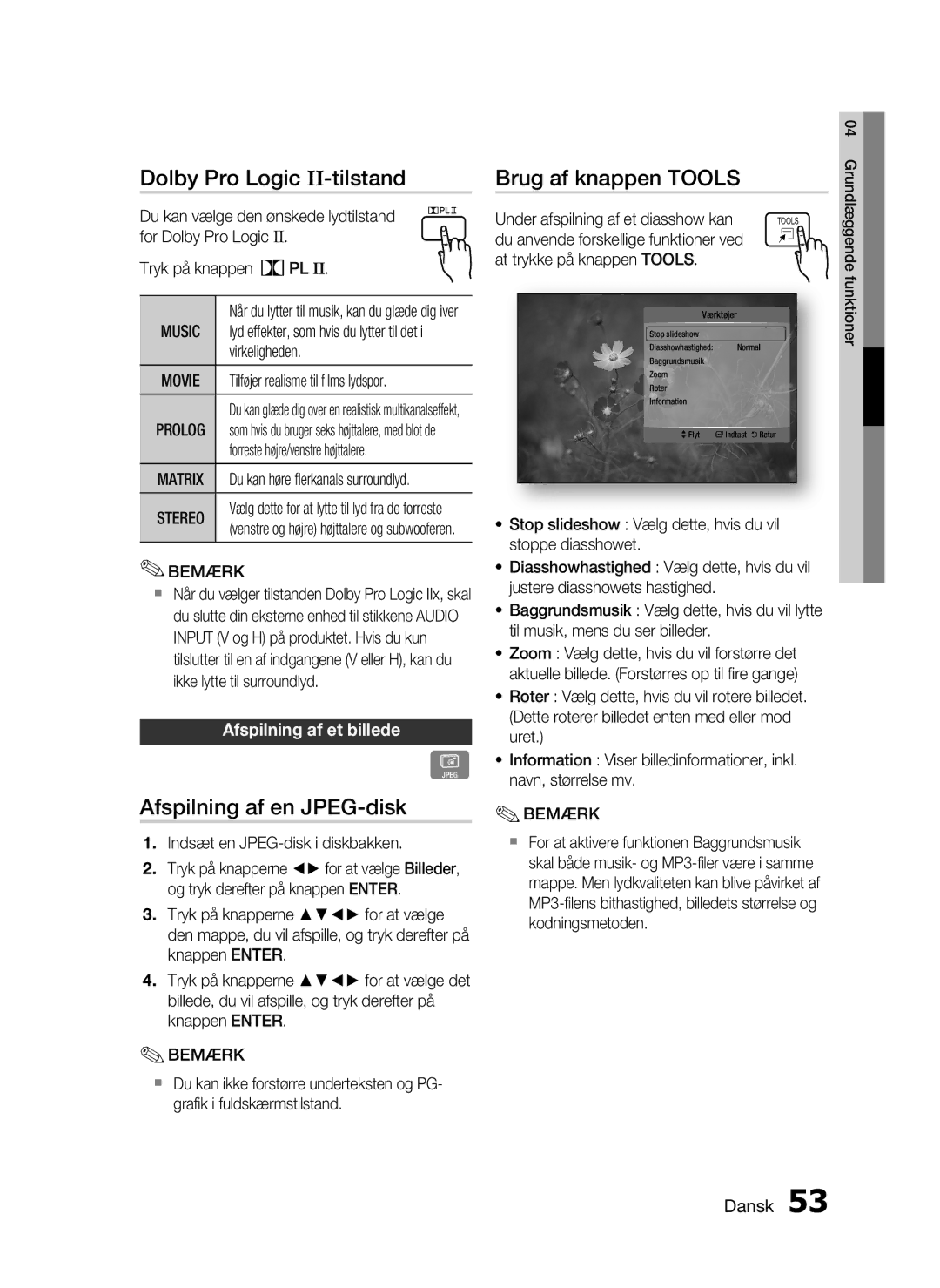 Samsung HT-C7550W/XEE manual Dolby Pro Logic II-tilstand, Afspilning af en JPEG-disk, Brug af knappen Tools, Music 