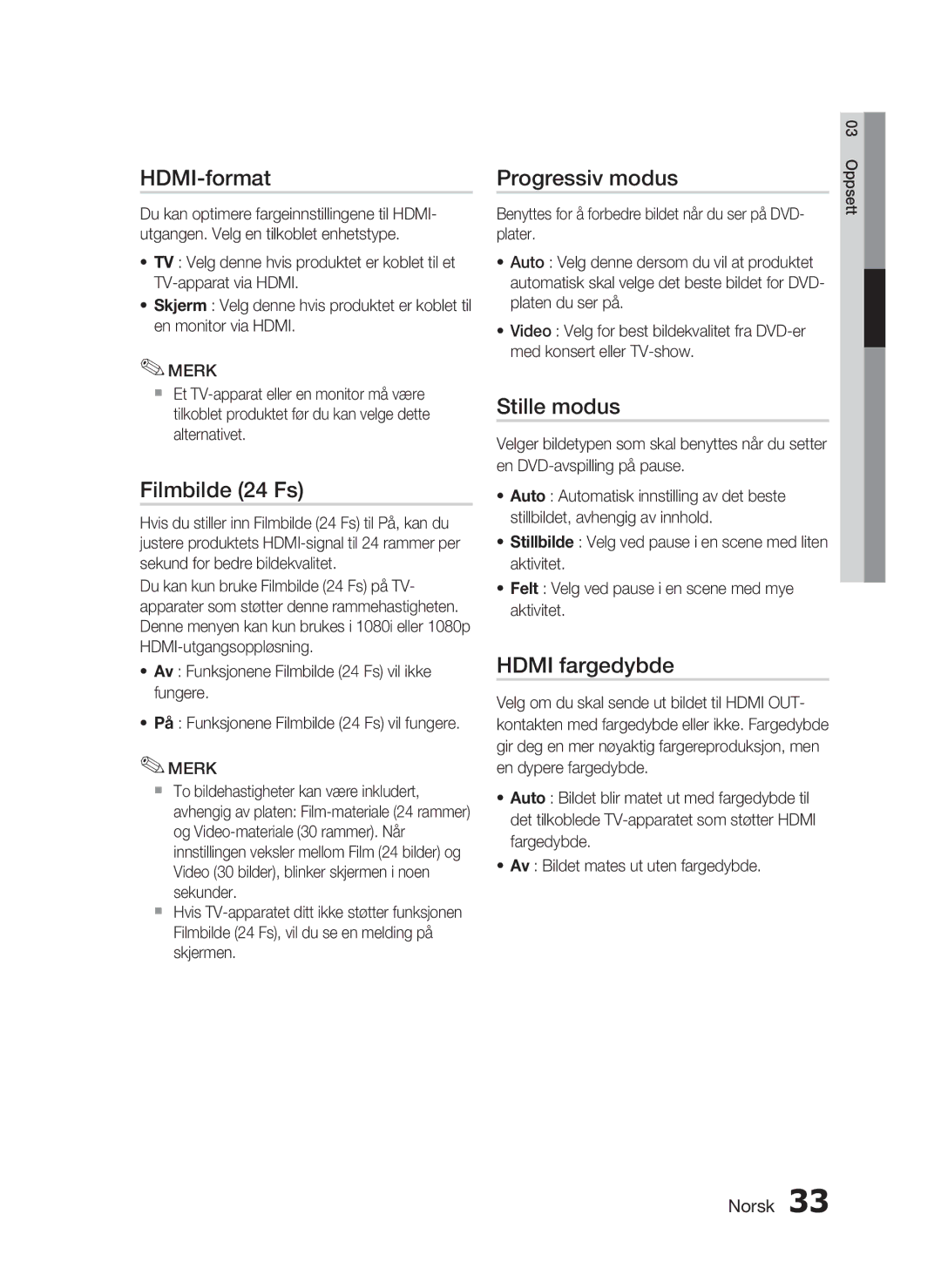 Samsung HT-C7550W/XEE manual HDMI-format, Filmbilde 24 Fs, Progressiv modus, Stille modus, Hdmi fargedybde 