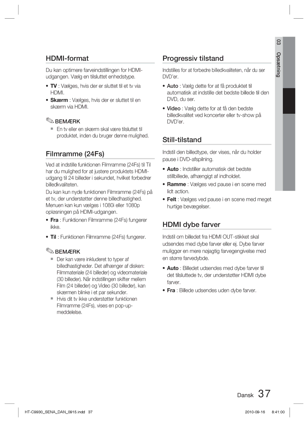 Samsung HT-C9930/XEE manual HDMI-format, Filmramme 24Fs, Progressiv tilstand, Still-tilstand, Hdmi dybe farver 