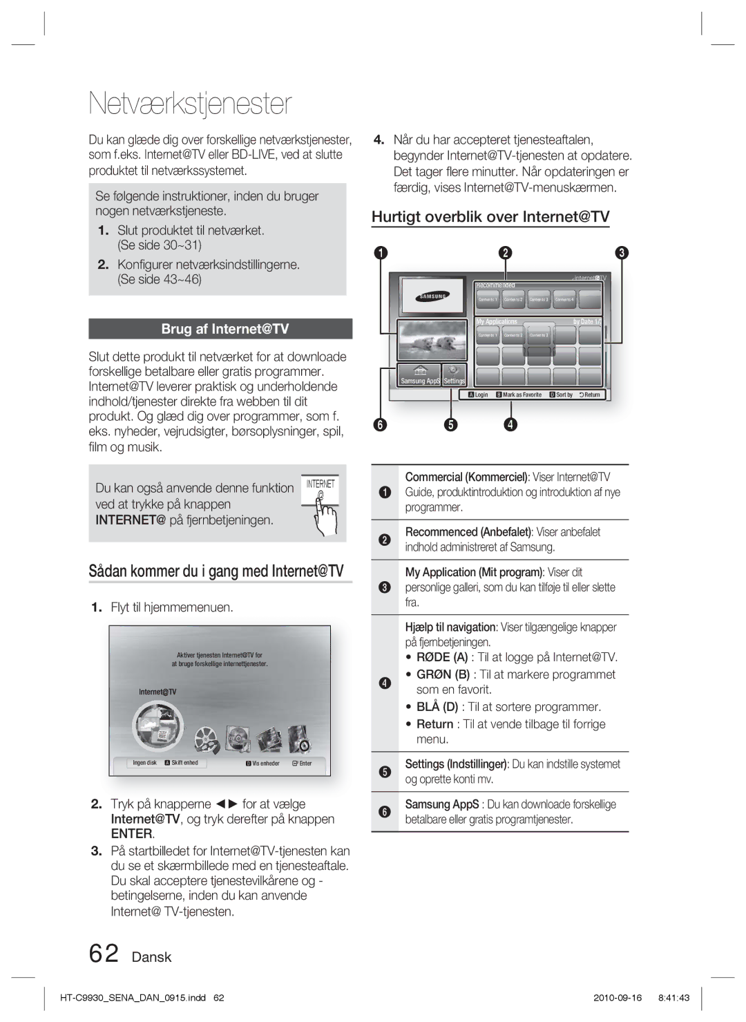 Samsung HT-C9930/XEE manual Netværkstjenester, Brug af Internet@TV, Sådan kommer du i gang med Internet@TV 