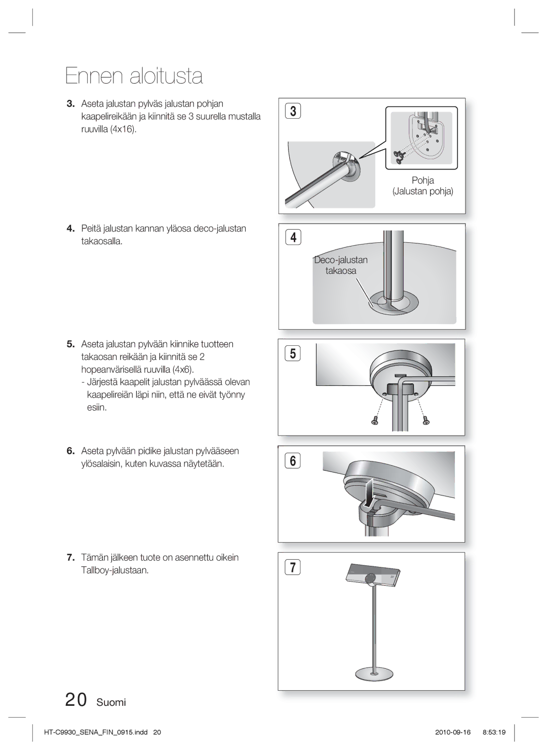 Samsung HT-C9930/XEE manual Pohja, Jalustan pohja 