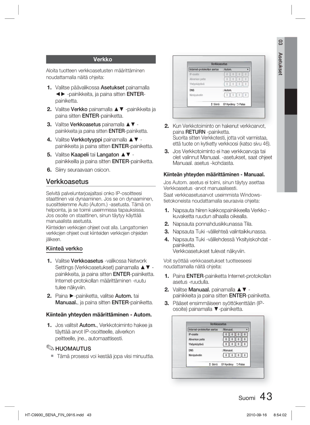 Samsung HT-C9930/XEE manual Verkkoasetus, Kiinteä verkko 