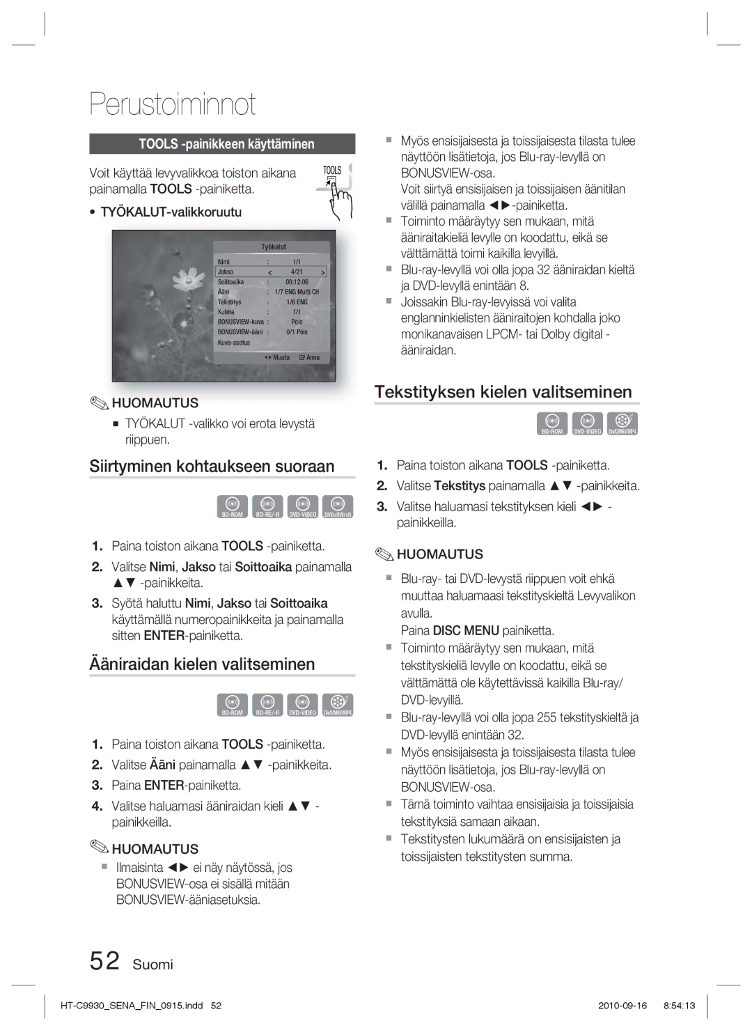 Samsung HT-C9930/XEE Siirtyminen kohtaukseen suoraan, Ääniraidan kielen valitseminen, Tekstityksen kielen valitseminen 