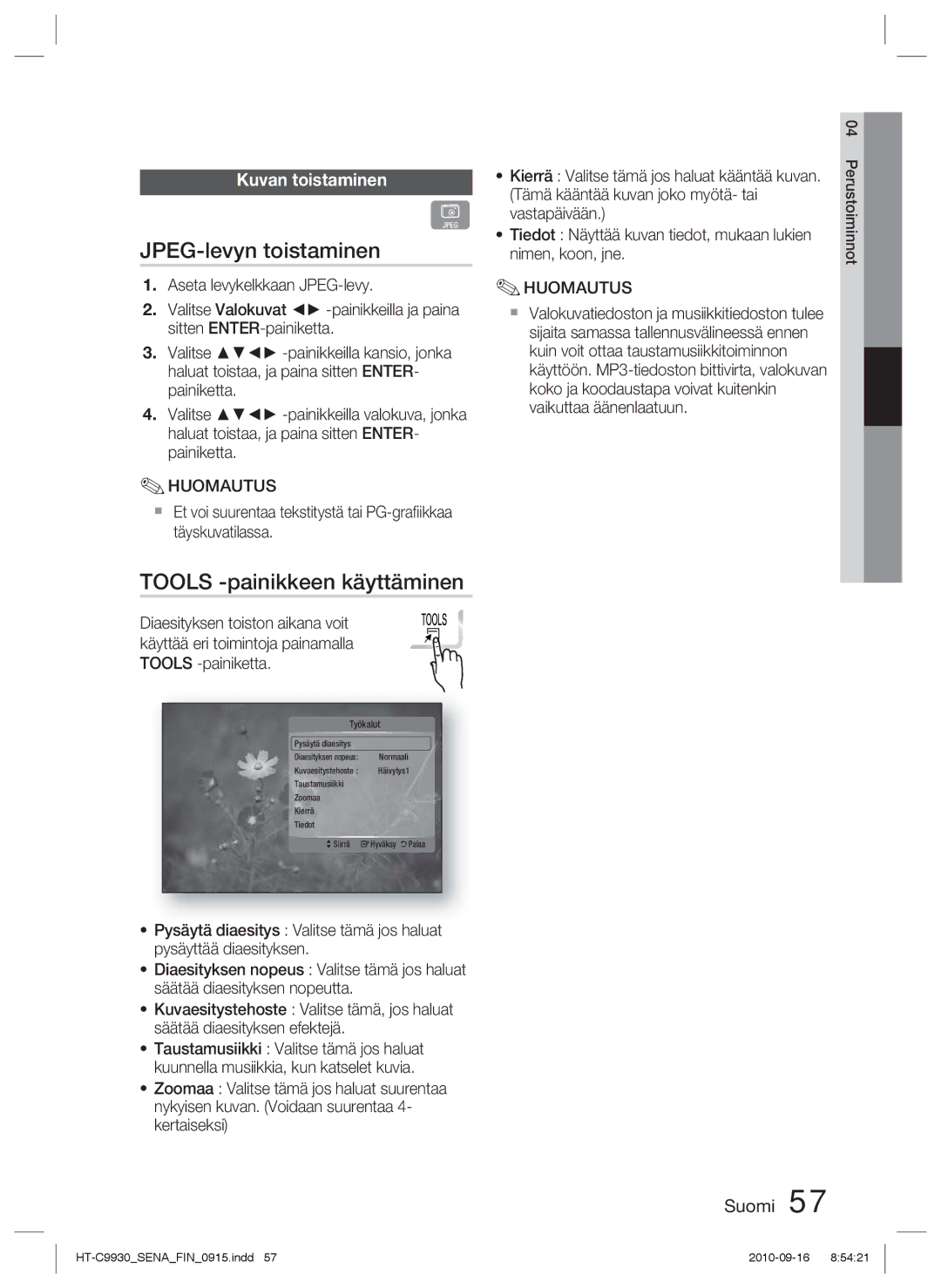 Samsung HT-C9930/XEE manual JPEG-levyn toistaminen, Tools -painikkeen käyttäminen, Kuvan toistaminen 