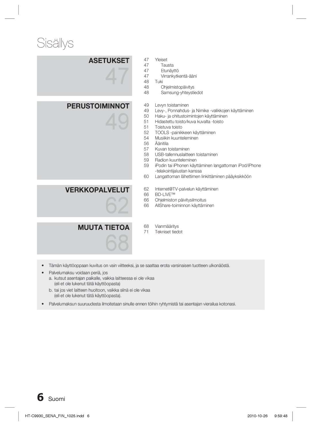 Samsung HT-C9930/XEE manual Sisällys 