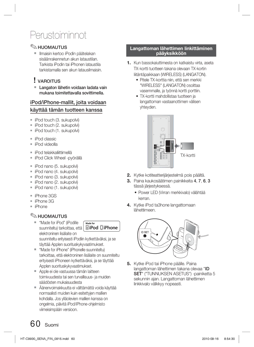 Samsung HT-C9930/XEE manual Langattoman lähettimen linkittäminen Pääyksikköön, Varoitus 