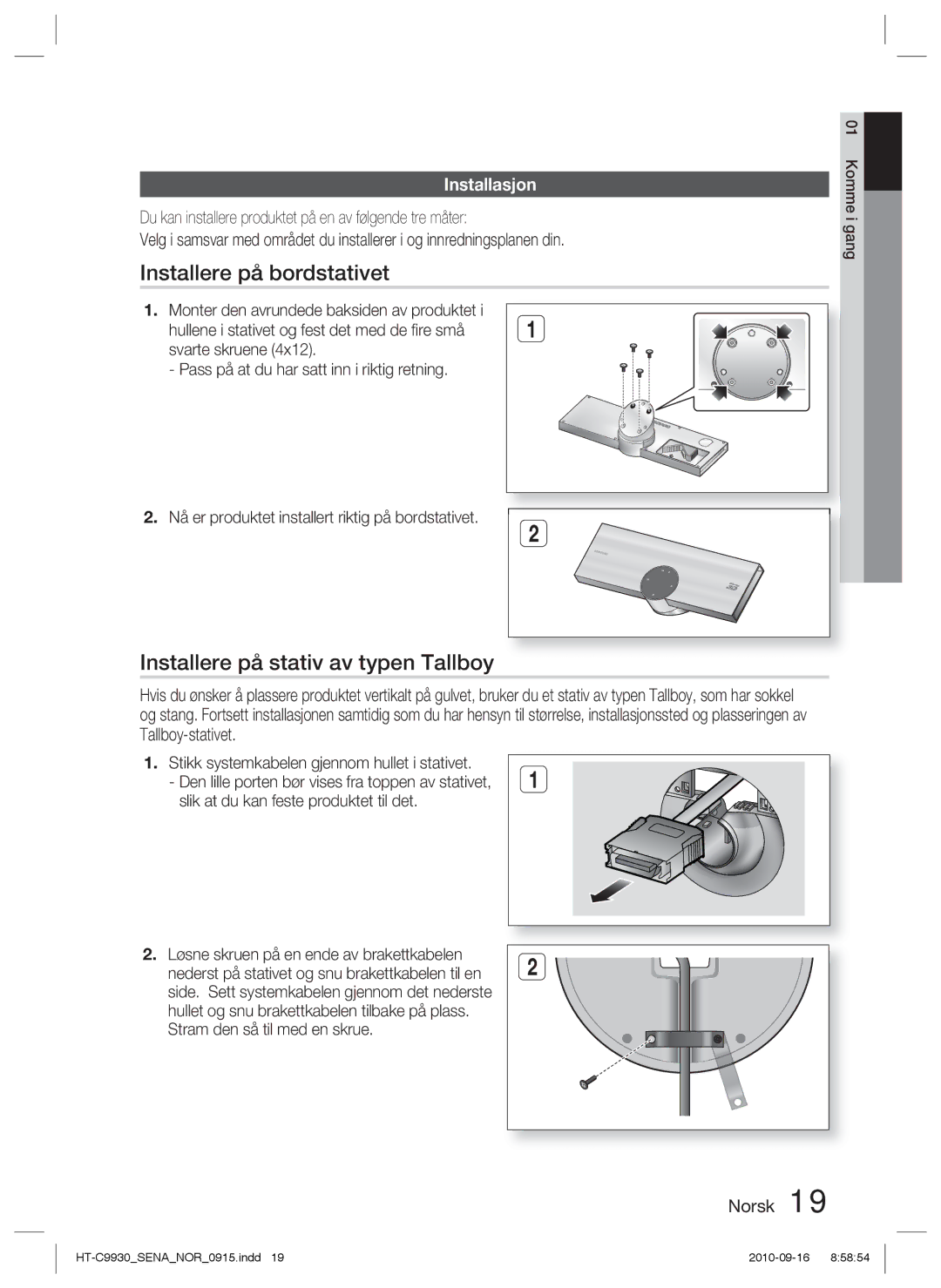 Samsung HT-C9930/XEE manual Installere på bordstativet, Installere på stativ av typen Tallboy, Installasjon 