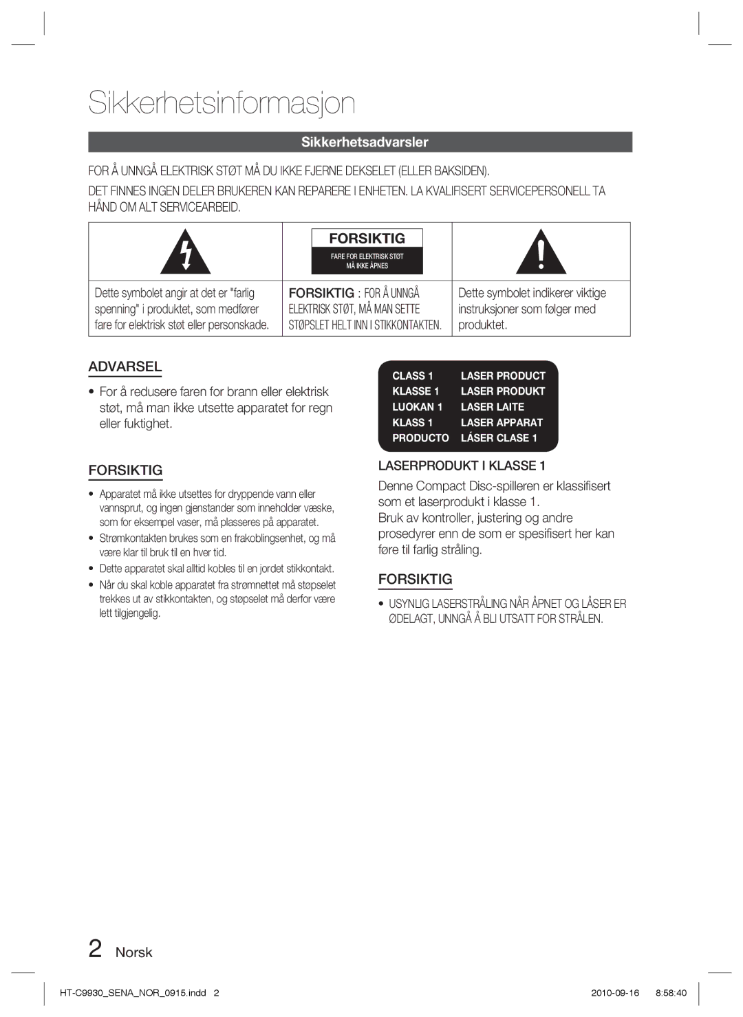 Samsung HT-C9930/XEE manual Sikkerhetsinformasjon, Sikkerhetsadvarsler, Norsk, Forsiktig for Å Unngå, Laserprodukt I Klasse 