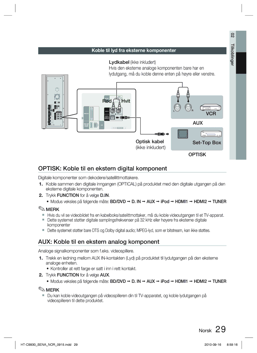 Samsung HT-C9930/XEE manual Optisk Koble til en ekstern digital komponent, AUX Koble til en ekstern analog komponent 