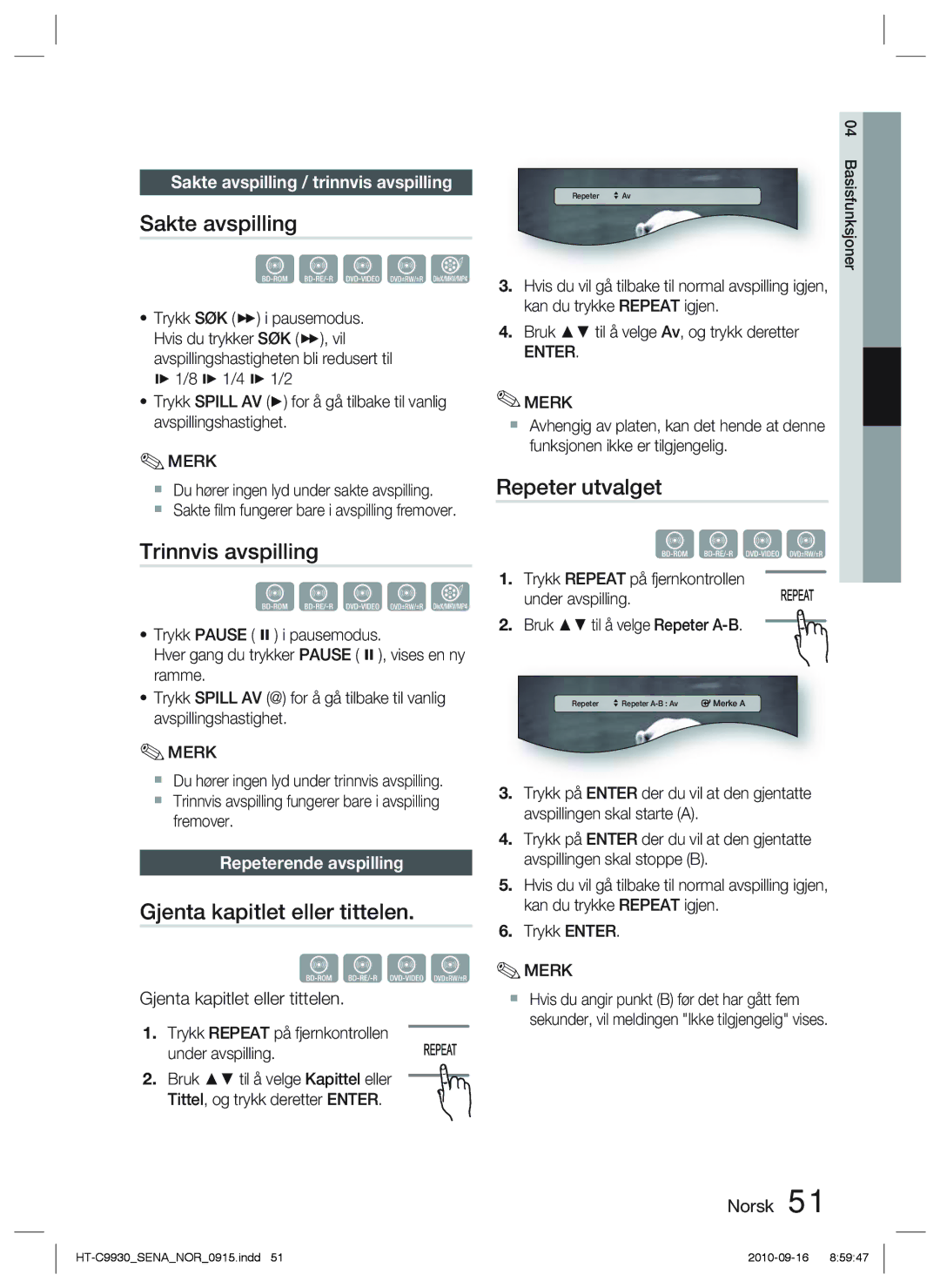 Samsung HT-C9930/XEE manual Sakte avspilling, Trinnvis avspilling, Gjenta kapitlet eller tittelen, Repeter utvalget 