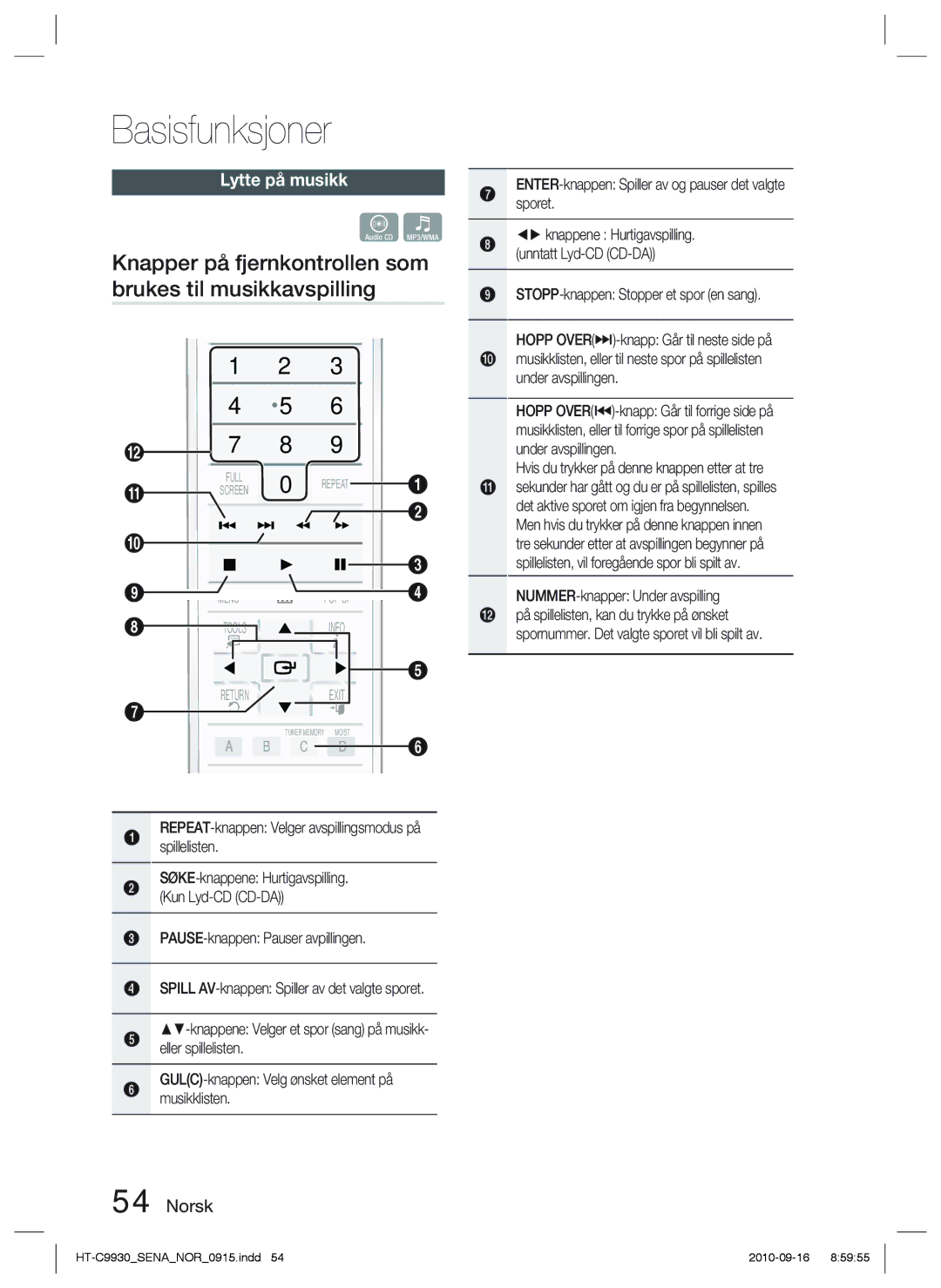 Samsung HT-C9930/XEE manual Knapper på fjernkontrollen som brukes til musikkavspilling, Lytte på musikk 