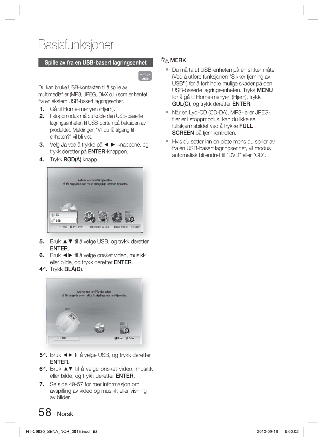 Samsung HT-C9930/XEE manual Gå til Home-menyen Hjem, Bruk til å velge USB, og trykk deretter 