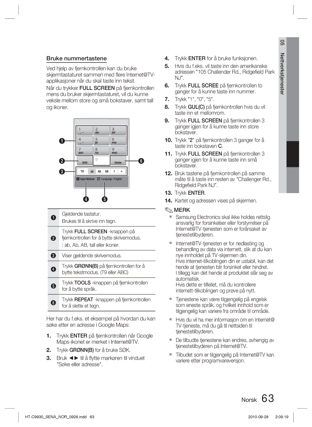 Samsung HT-C9930/XEE manual Bruke nummertastene, Trykk Full Screen -knappen på, Viser gjeldende skrivemodus 