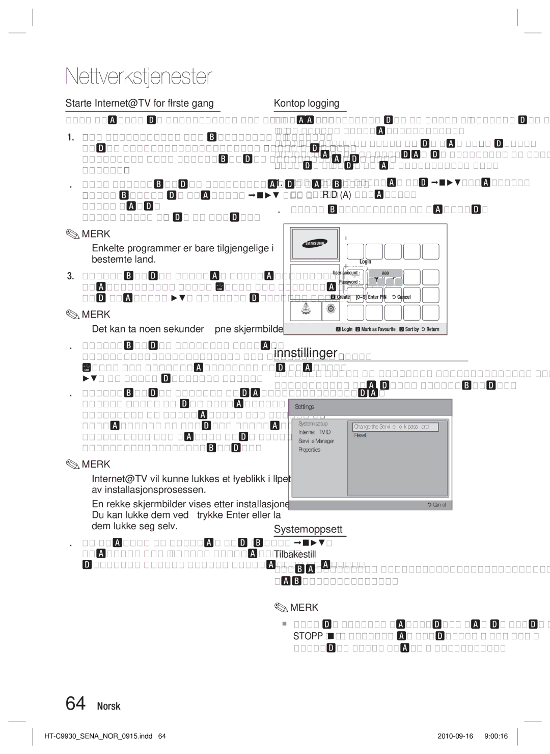 Samsung HT-C9930/XEE manual Innstillinger, Starte Internet@TV for første gang, Kontopålogging, Systemoppsett 