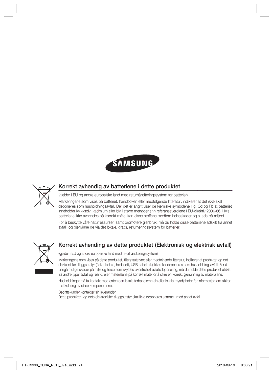 Samsung HT-C9930/XEE manual Korrekt avhendig av batteriene i dette produktet 