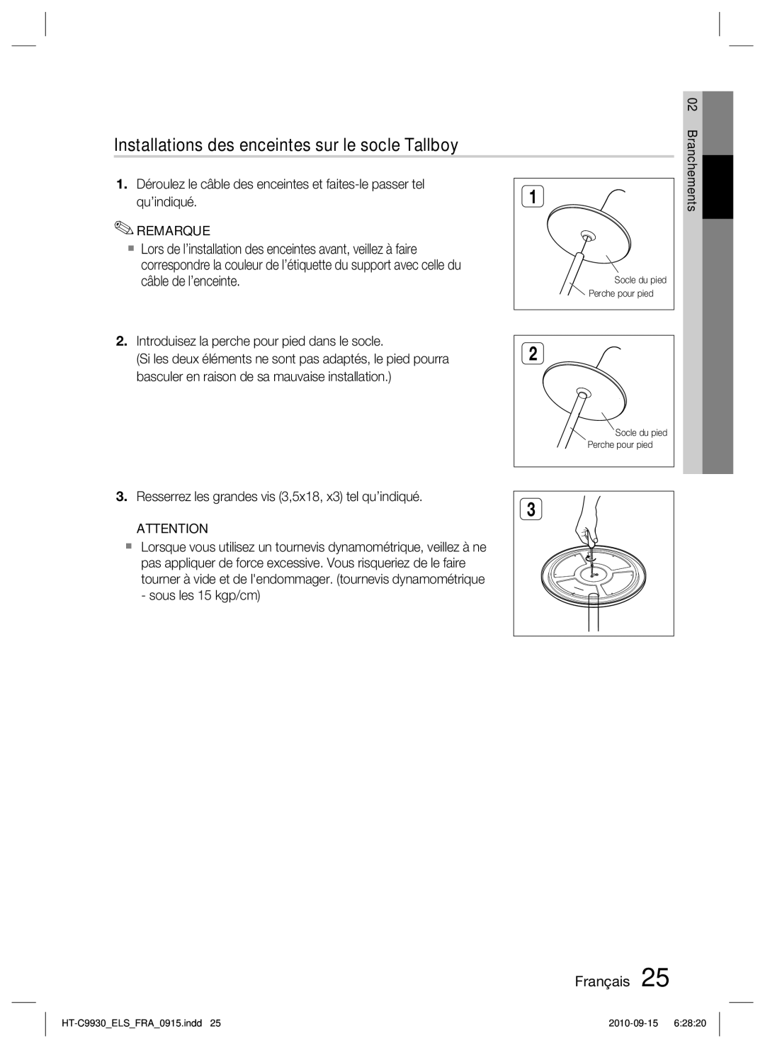 Samsung HT-C9930/XEF manual Installations des enceintes sur le socle Tallboy 