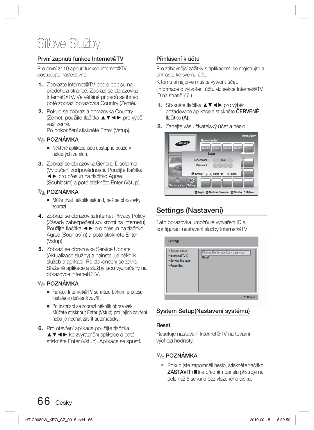 Samsung HT-C9950W/EDC manual Settings Nastavení, První zapnutí funkce Internet@TV, 66 Česky Přihlášení k účtu 