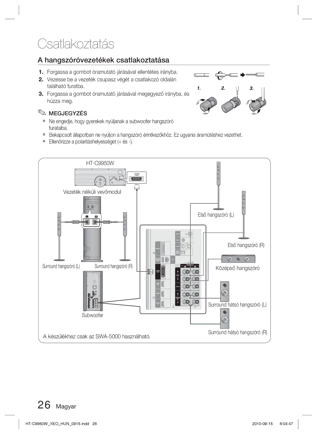 Samsung HT-C9950W/XEE manual Hangszóróvezetékek csatlakoztatása, Középső hangszóró 