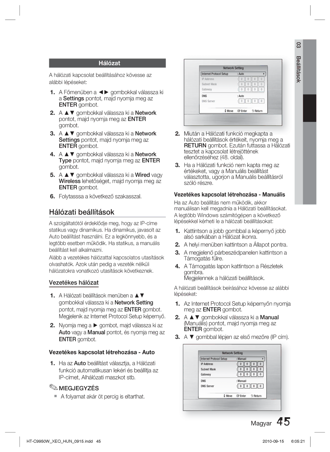 Samsung HT-C9950W/XEE manual Hálózati beállítások, Vezetékes hálózat,  a folyamat akár öt percig is eltarthat 