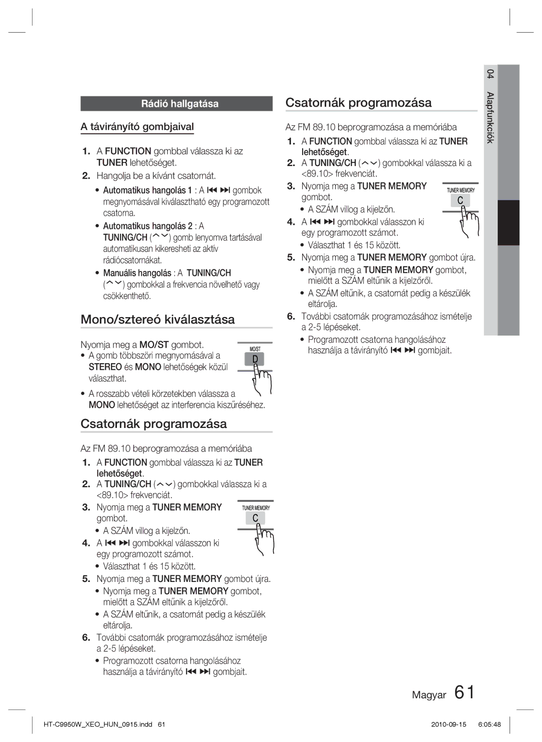 Samsung HT-C9950W/XEE manual Mono/sztereó kiválasztása, Csatornák programozása, Rádió hallgatása, Távirányító gombjaival 