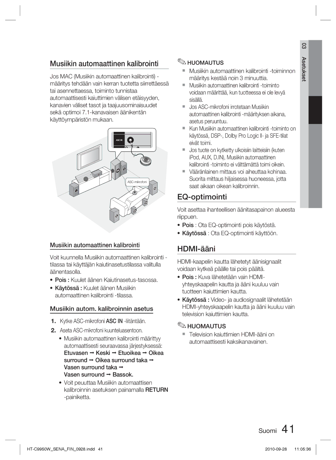 Samsung HT-C9950W/XEE Musiikin automaattinen kalibrointi, EQ-optimointi, HDMI-ääni, Musiikin autom. kalibroinnin asetus 