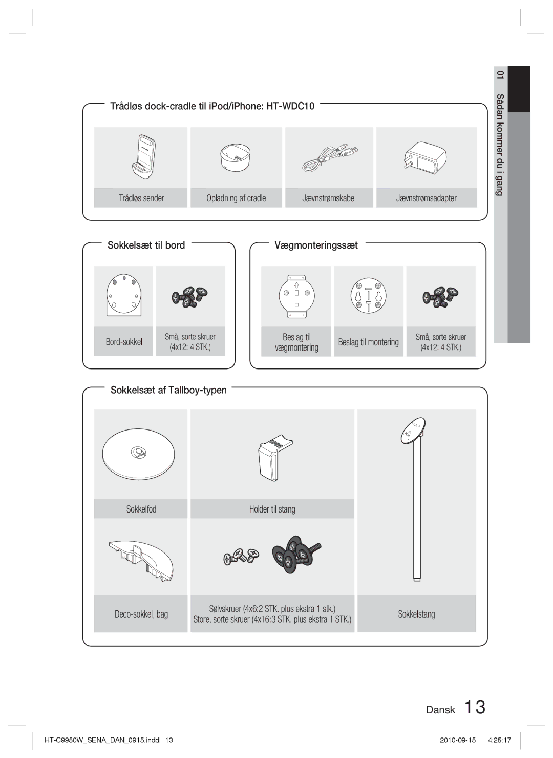 Samsung HT-C9950W/XEE manual Trådløs dock-cradle til iPod/iPhone HT-WDC10, Sokkelsæt til bord, Sokkelsæt af Tallboy-typen 