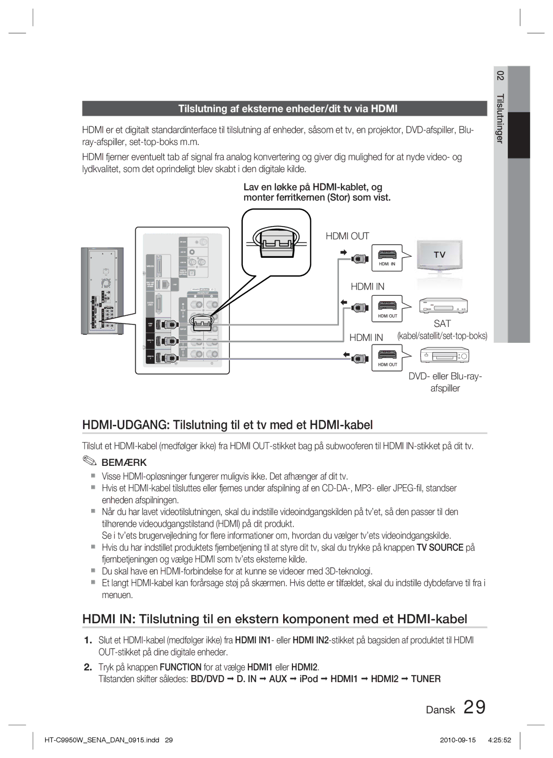 Samsung HT-C9950W/XEE HDMI-UDGANG Tilslutning til et tv med et HDMI-kabel, Tilslutning af eksterne enheder/dit tv via Hdmi 