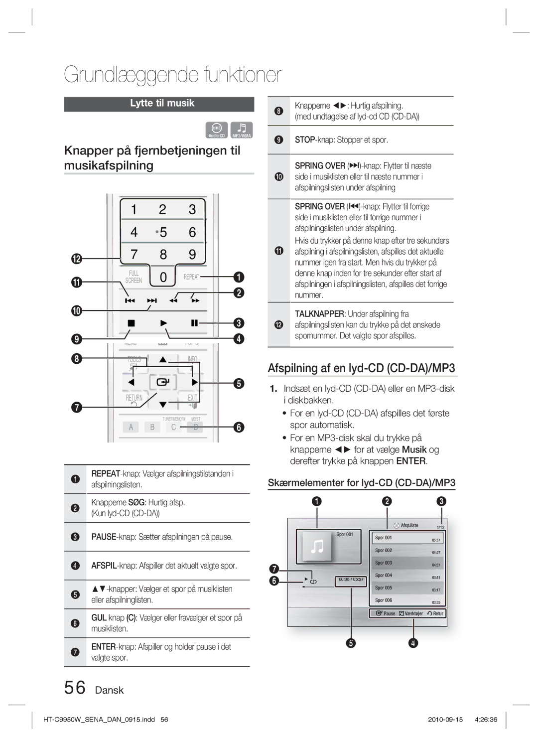 Samsung HT-C9950W/XEF Knapper på fjernbetjeningen til musikafspilning, Afspilning af en lyd-CD CD-DA/MP3, Lytte til musik 