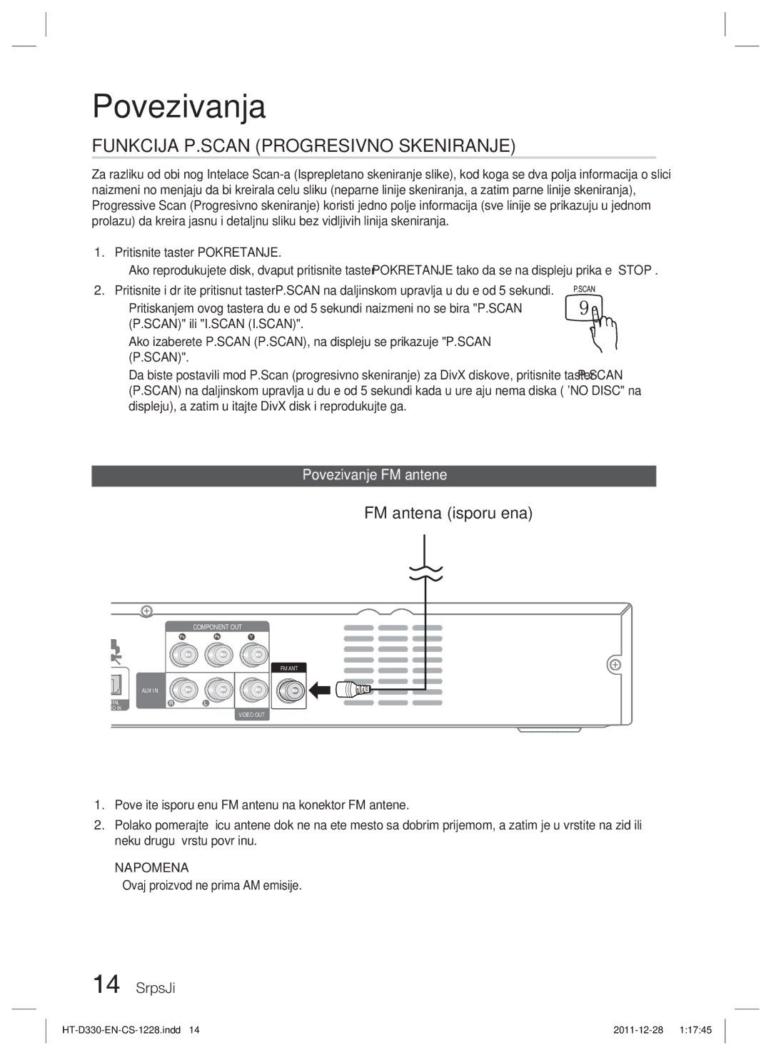 Samsung HT-D330/EN manual FM antena isporučena, Povezivanje FM antene,  Ovaj proizvod ne prima AM emisije 