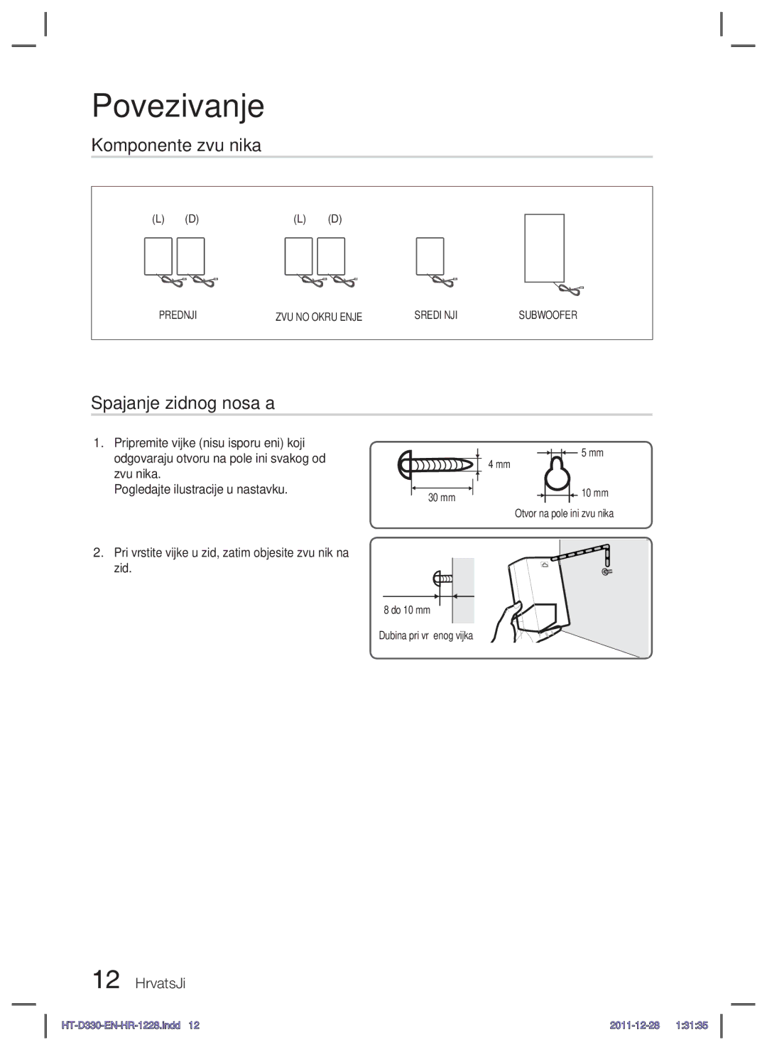 Samsung HT-D330/EN manual Pričvrstite vijke u zid, zatim objesite zvučnik na zid, Prednji Zvučno Okruženje Središnji 