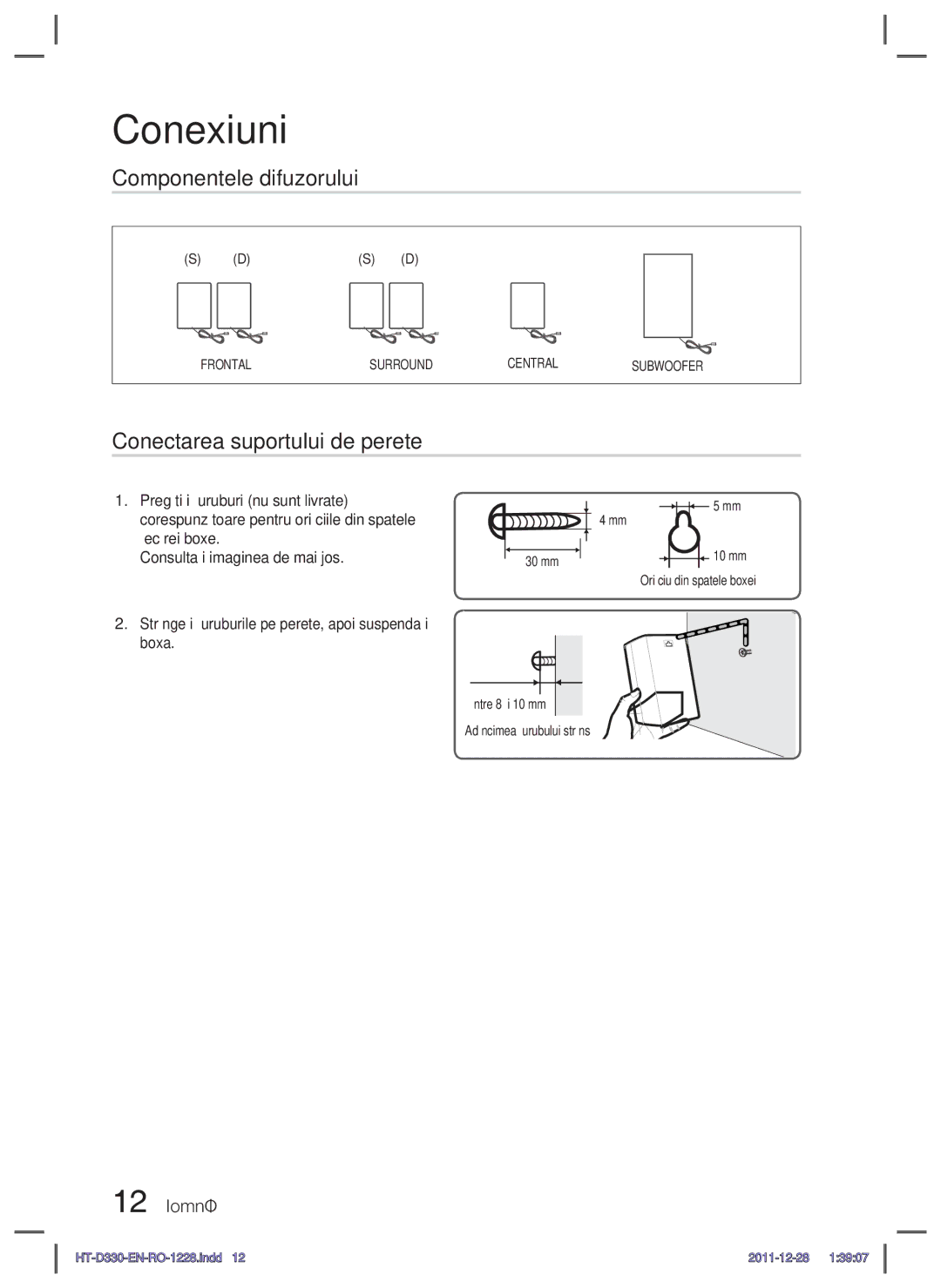 Samsung HT-D330/EN Componentele difuzorului, Conectarea suportului de perete, 12 Română, Frontal Surround Centrală, 30 mm 