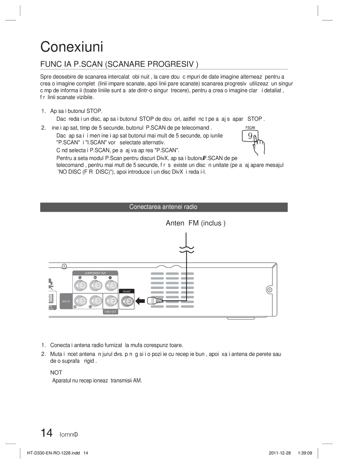 Samsung HT-D330/EN manual Antenă FM inclusă, Conectarea antenei radio, 14 Română,  Aparatul nu recepţionează transmisii AM 