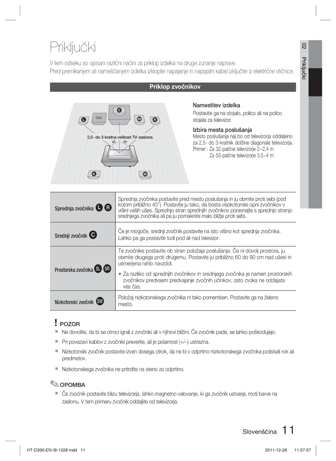 Samsung HT-D330/EN manual Priključki, Priklop zvočnikov, Pozor 