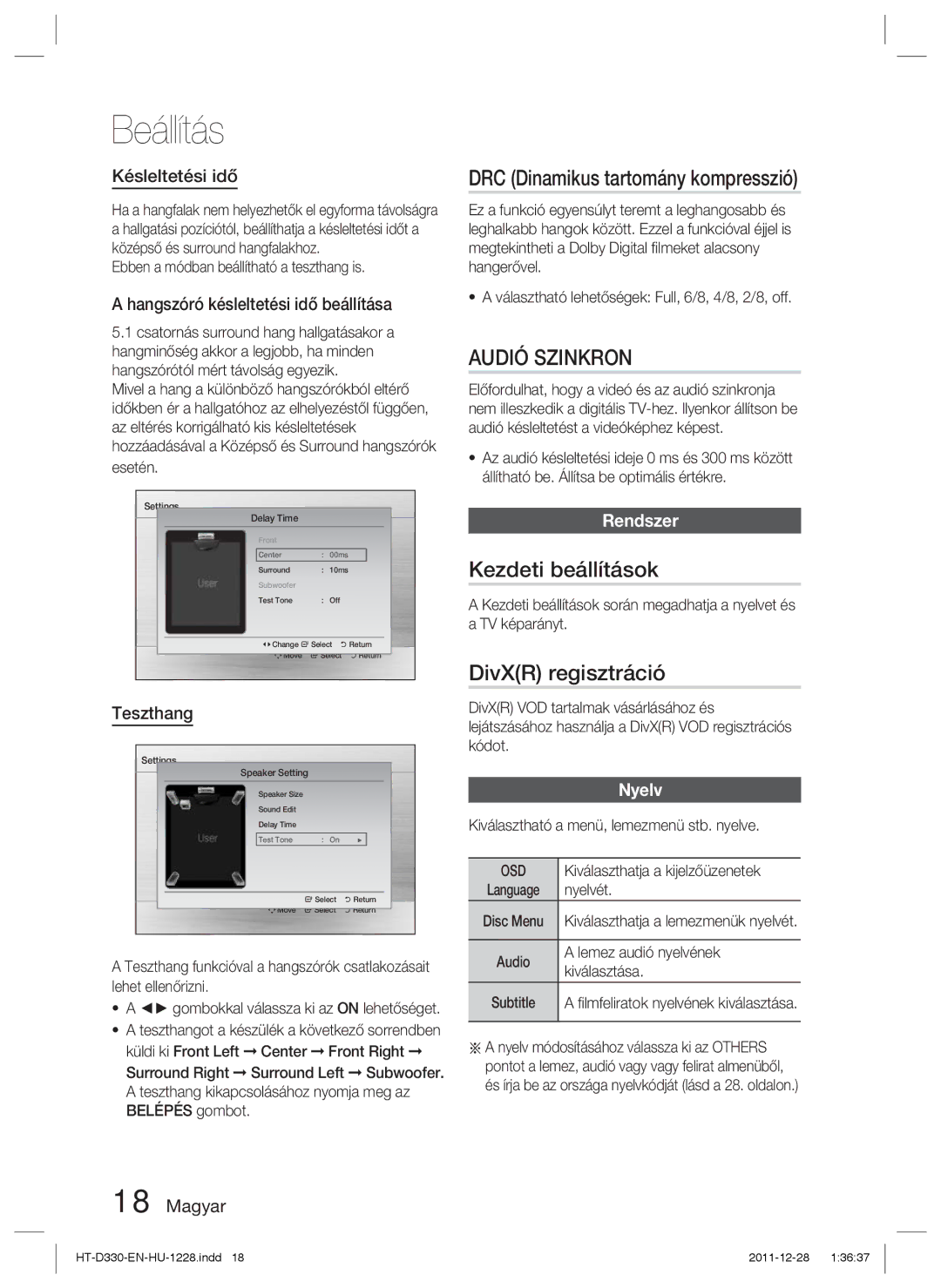 Samsung HT-D330/EN manual DRC Dinamikus tartomány kompresszió, Audió Szinkron, Kezdeti beállítások, DivXR regisztráció 