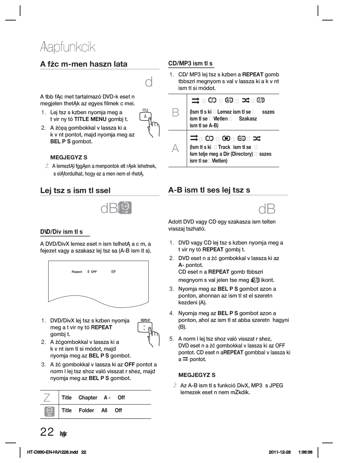 Samsung HT-D330/EN Főcím-menü használata, Lejátszás ismétléssel, Ismétléses lejátszás, CD/MP3 ismétlés, DVD/DivX ismétlés 