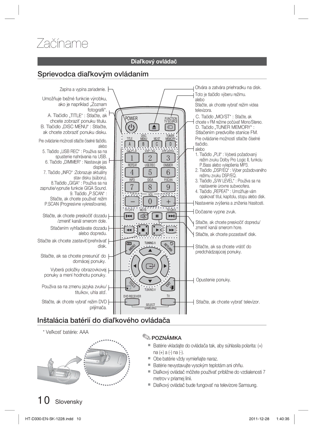 Samsung HT-D330/EN Sprievodca diaľkovým ovládaním, Inštalácia batérií do diaľkového ovládača, Dia, Veľkosť batérie AAA 