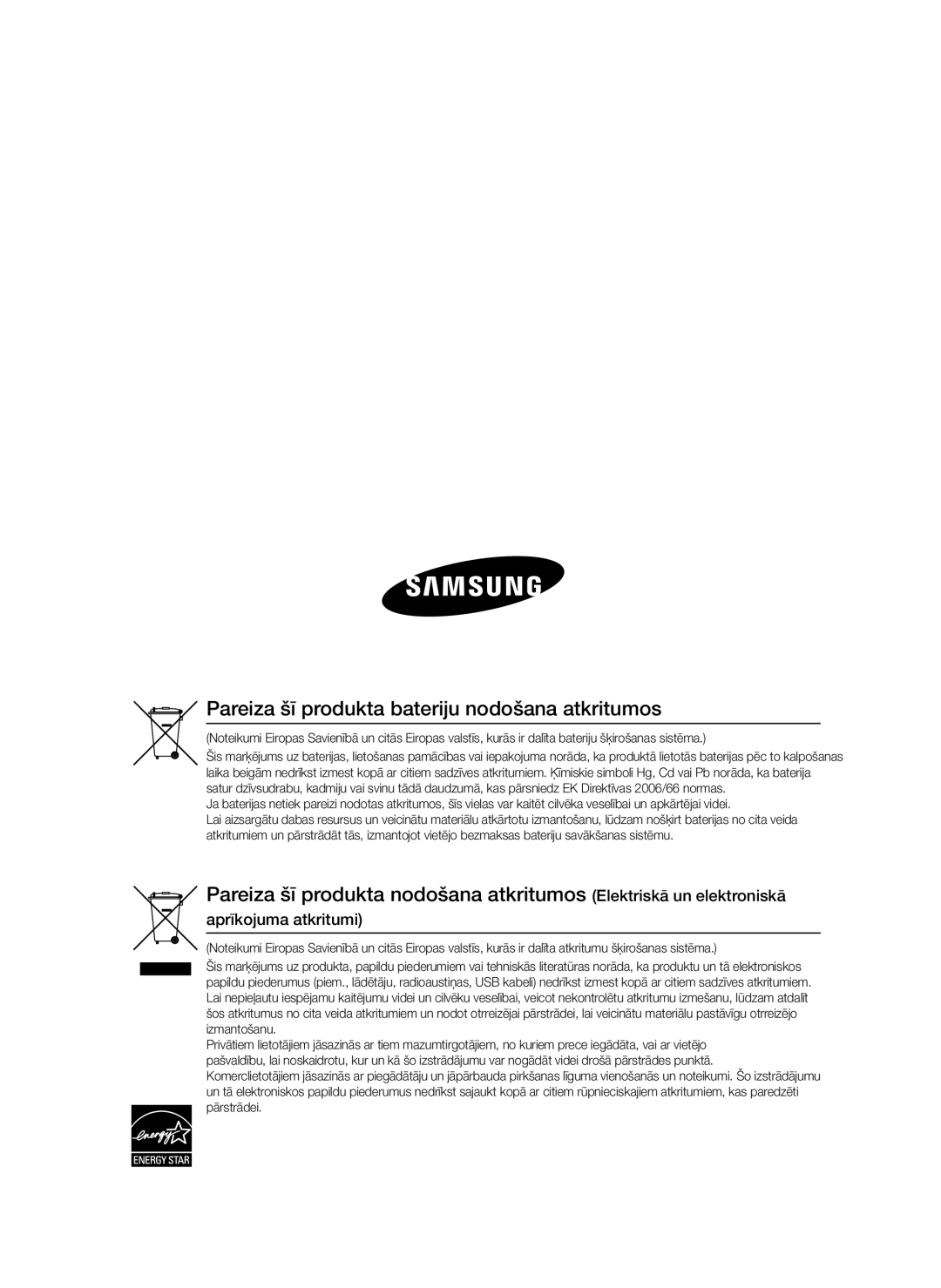 Samsung HT-D330/EN manual Pareiza šī produkta bateriju nodošana atkritumos, Aprīkojuma atkritumi 