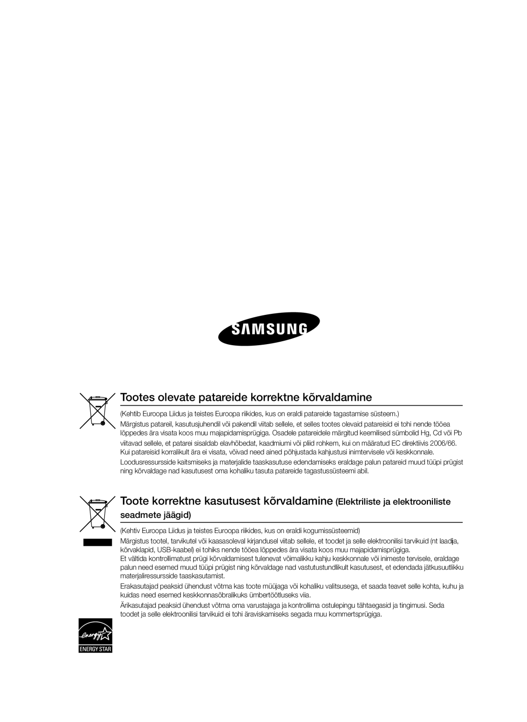 Samsung HT-D330/EN manual Tootes olevate patareide korrektne kõrvaldamine, Seadmete jäägid 