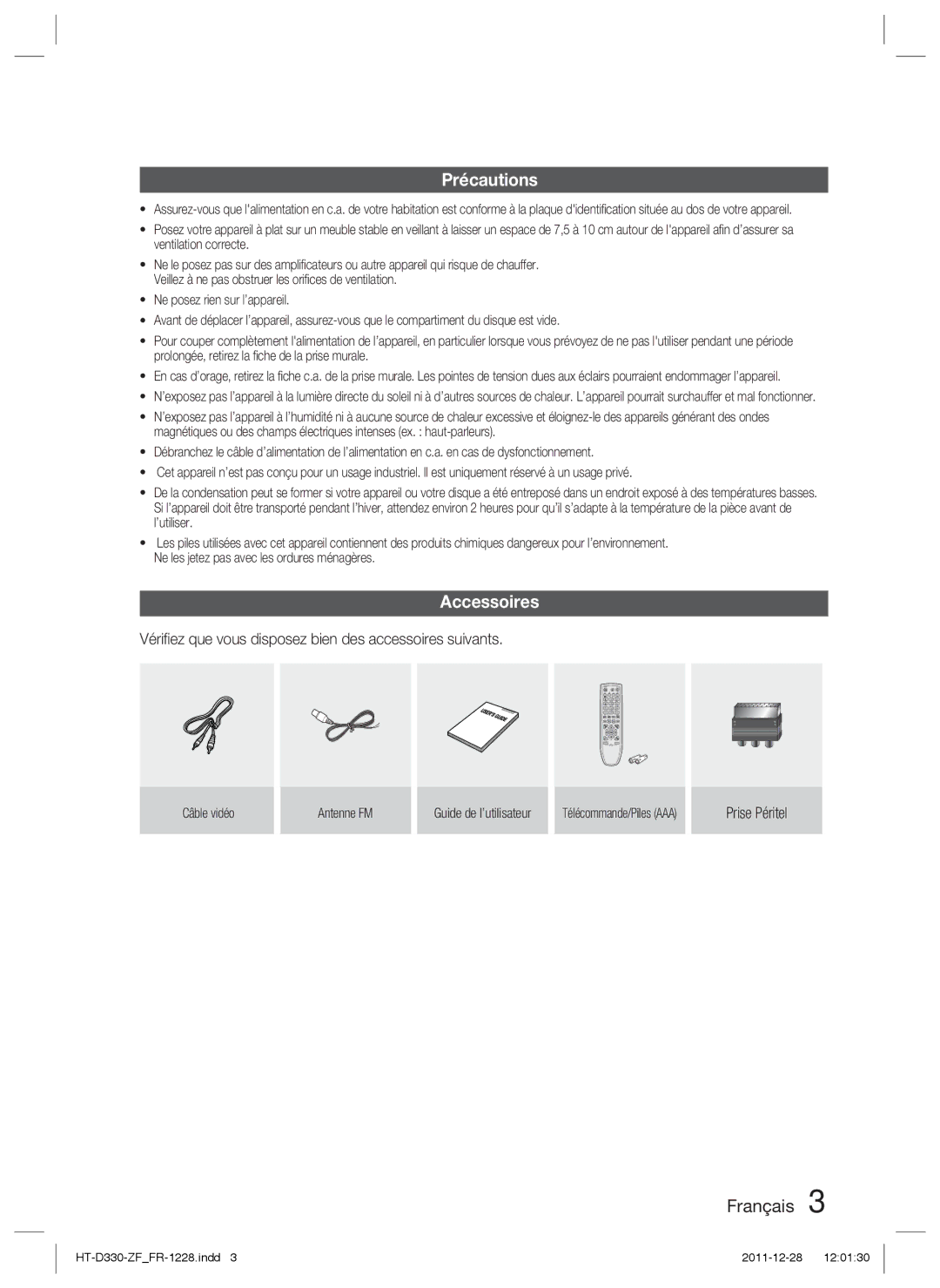 Samsung HT-D330/ZF manual Précautions, Accessoires, Vériﬁez que vous disposez bien des accessoires suivants, Prise Péritel 