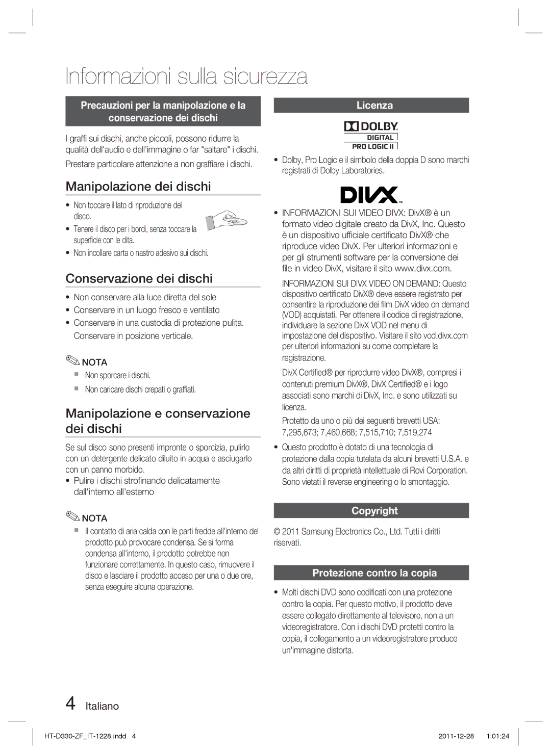 Samsung HT-D330/ZF Manipolazione dei dischi, Conservazione dei dischi, Manipolazione e conservazione dei dischi, Nota 