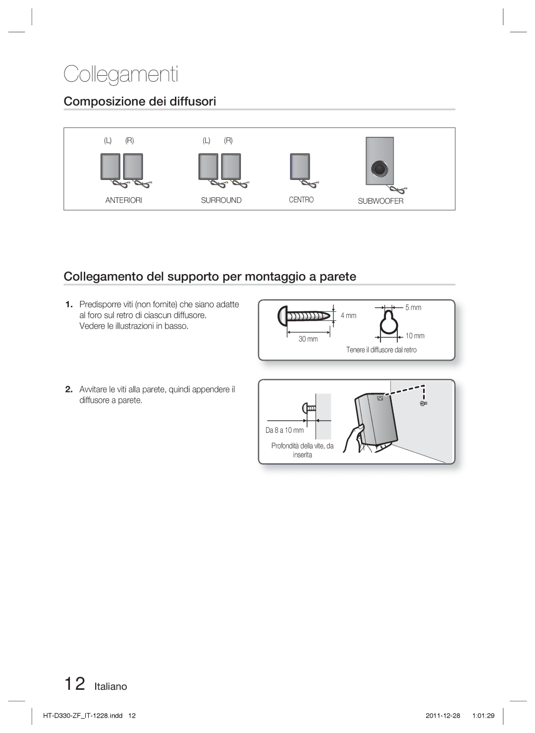 Samsung HT-D330/ZF manual Composizione dei diffusori, Collegamento del supporto per montaggio a parete 