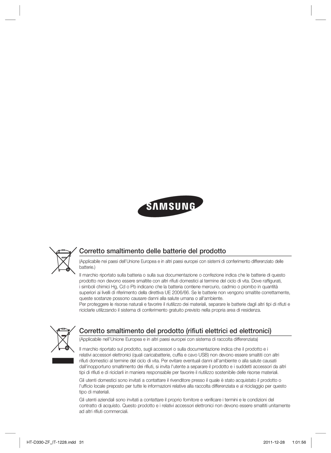 Samsung HT-D330/ZF manual Corretto smaltimento delle batterie del prodotto 