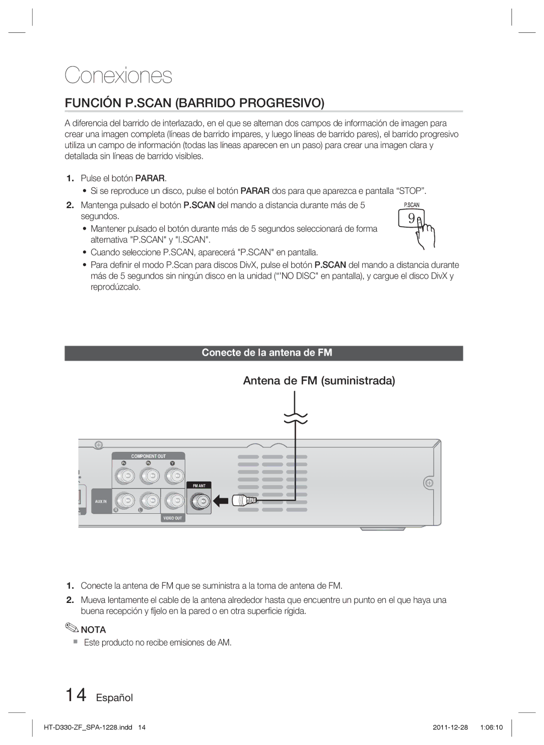 Samsung HT-D330/ZF manual Función P.SCAN Barrido Progresivo, Antena de FM suministrada, Conecte de la antena de FM 