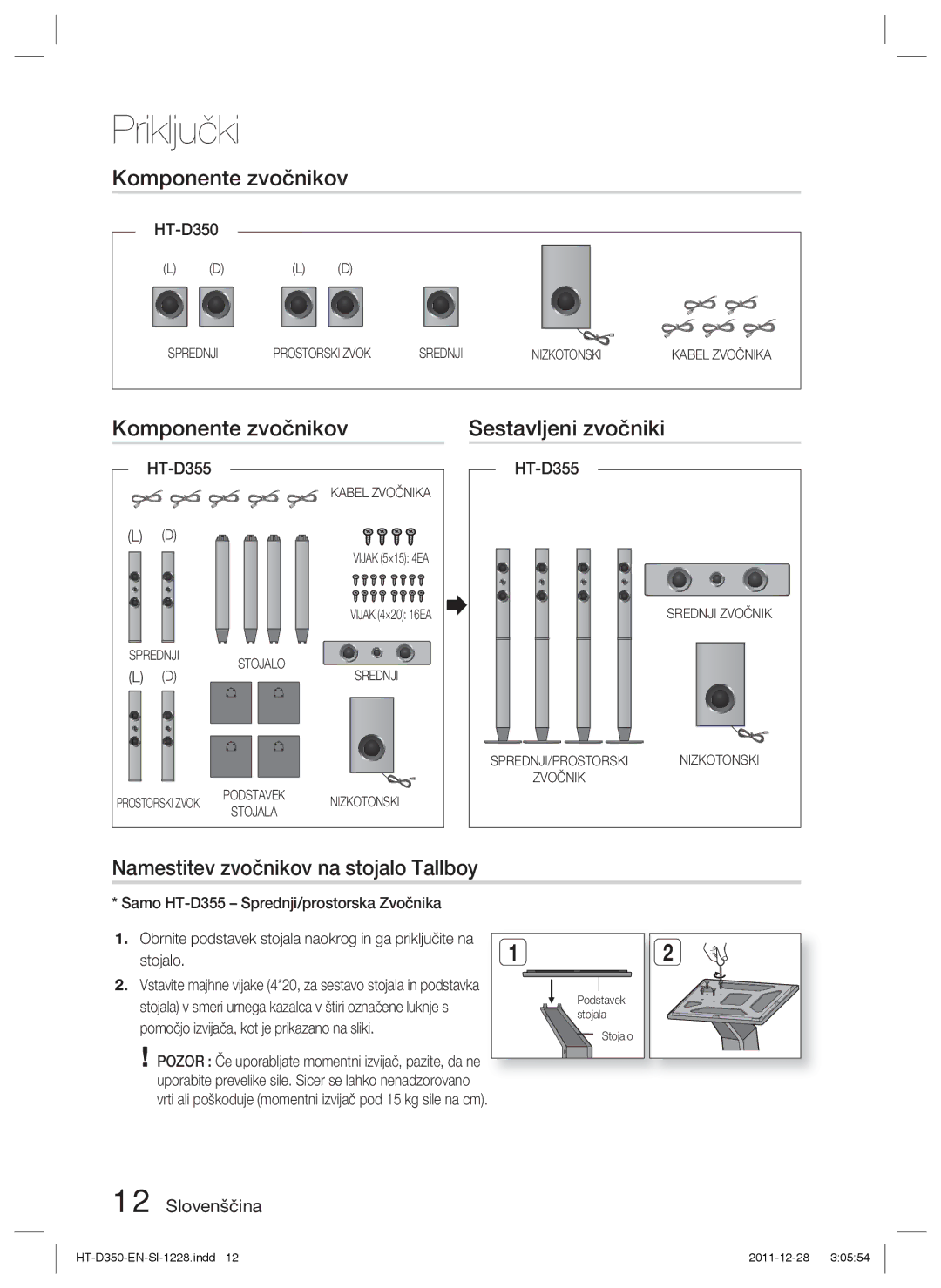 Samsung HT-D350/XE, HT-D350/EN manual Komponente zvočnikov Sestavljeni zvočniki, Namestitev zvočnikov na stojalo Tallboy 