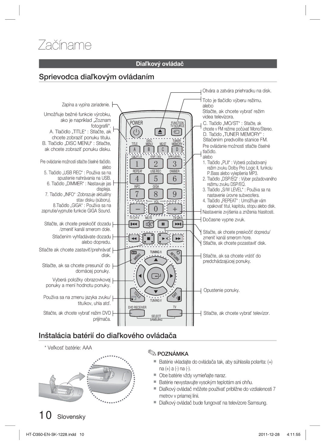 Samsung HT-D350/XE Sprievodca diaľkovým ovládaním, Inštalácia batérií do diaľkového ovládača, Dia, Veľkosť batérie AAA 