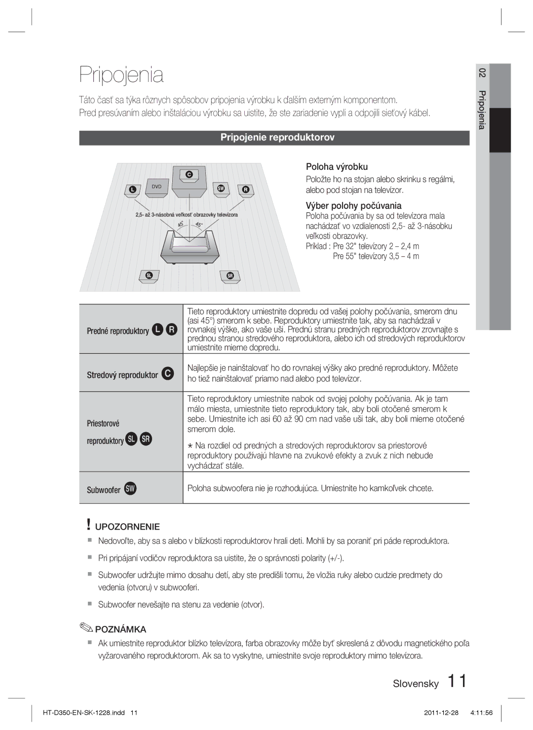 Samsung HT-D350/EN, HT-D355/EN, HT-D350/XE manual Pripojenia, Pripojenie reproduktorov, Upozornenie 