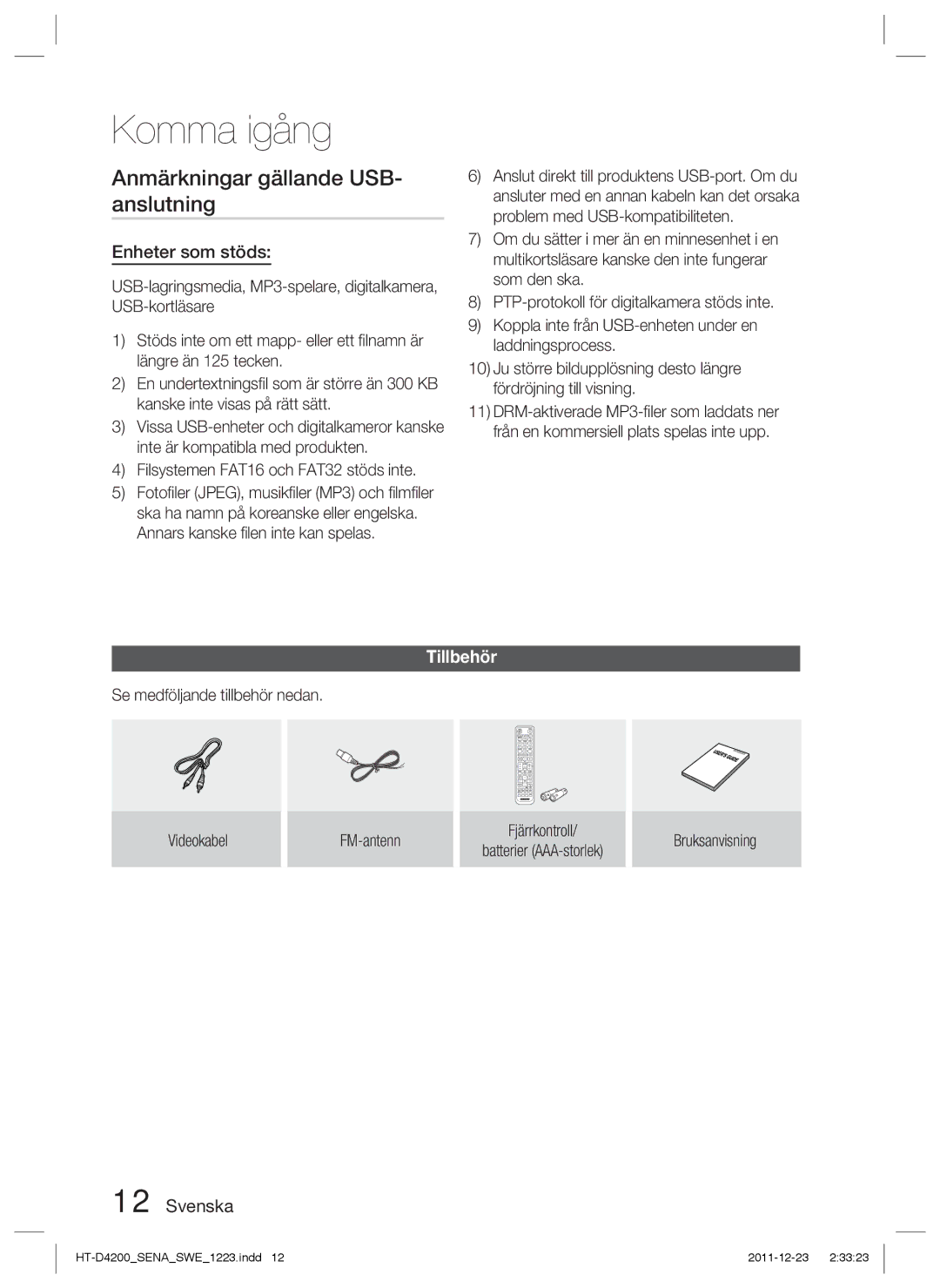 Samsung HT-D4200/XE manual Anmärkningar gällande USB- anslutning, Enheter som stöds, Tillbehör 