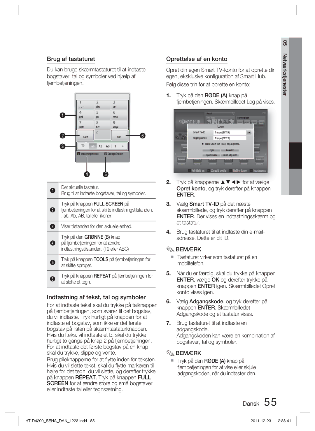 Samsung HT-D4200/XE manual Brug af tastaturet, Indtastning af tekst, tal og symboler, Oprettelse af en konto 